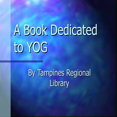 A book dedicated to yog