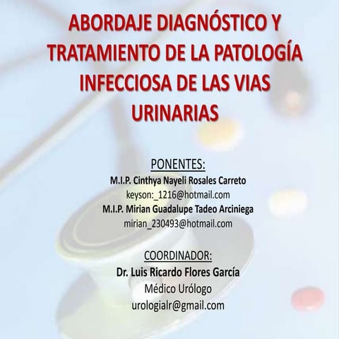 Abordaje diagnóstico y tratamiento de la patología infecciosa de las vias urinarias