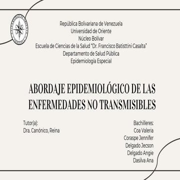 ABORDAJE EPIDEMIOLÓGICO DE LAS ENFERMEDADES NO TRANSMISIBLES.pptx