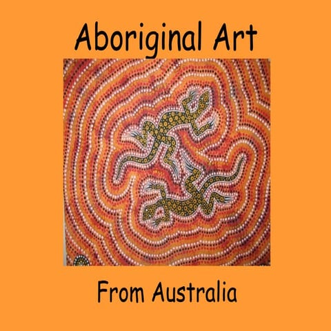 Aboriginal Art PowerPoint-Secondary Education