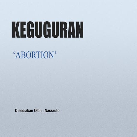 Abortion - keguguran