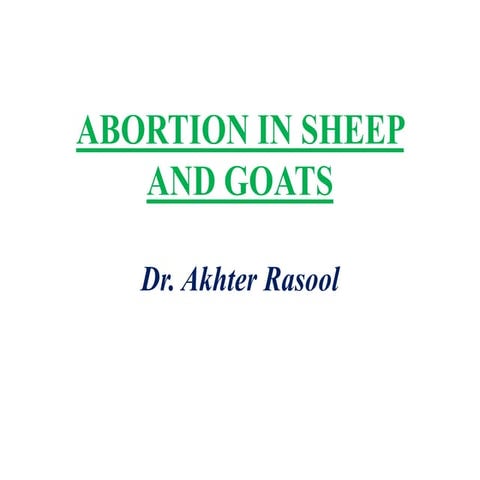 various causes of Abortion in Sheep and Goat.pptx