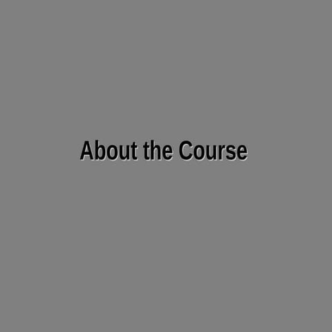 About the Course