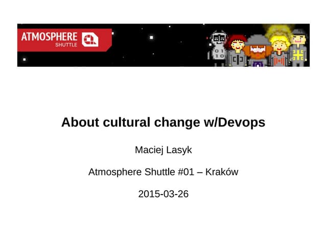 About cultural change w/Devops