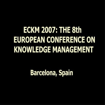 About ECKM 2007