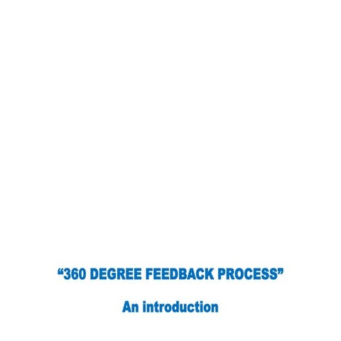 About 360 degree feedbacks