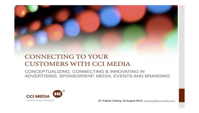 About cci media connecting solutions   introduction 2012
