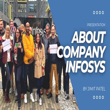 About company Infosys presentation - By Jimit Patel