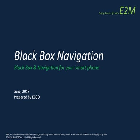 E2M - Full 3D Black Box Navigation Application for Android