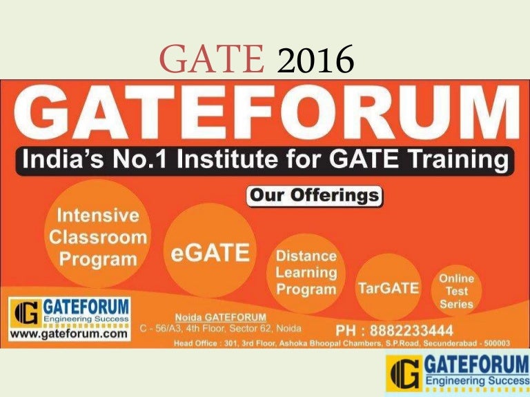 About gate entrance exam 2016