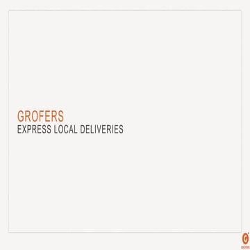 About grofers express | PPT