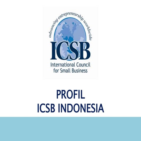 About Indonesian ICSB - Profile ICSB Indonesia | PPTX