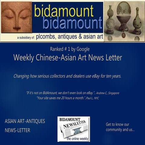 Weekly Chinese Asian Art News Letter Bidamount News Pptx