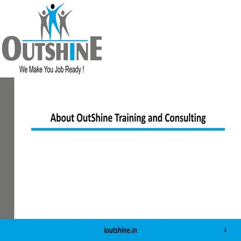 About OutShine