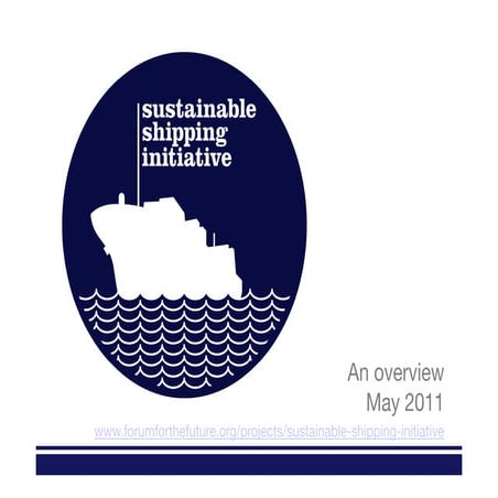 Sustainable Shipping Initiative - About the SSI