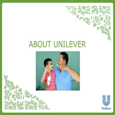 About unilever presentation tcm96 227455