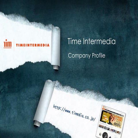 Company Profile - Time Intermedia Corporation