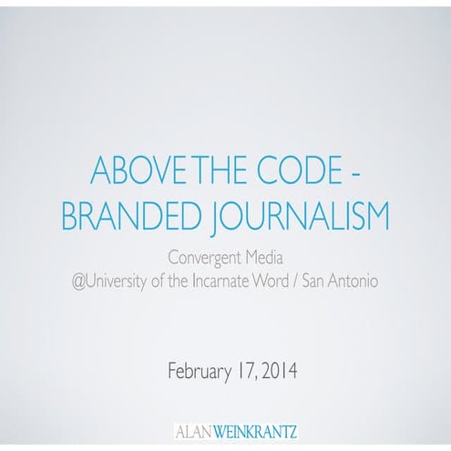 Above The Code - Branded Journalism 