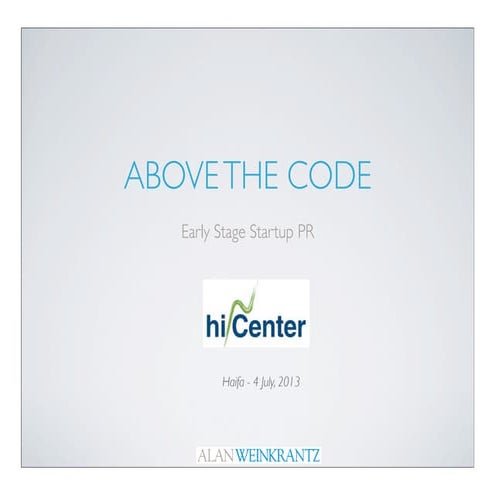 Above The Code - Early Stage Startup PR