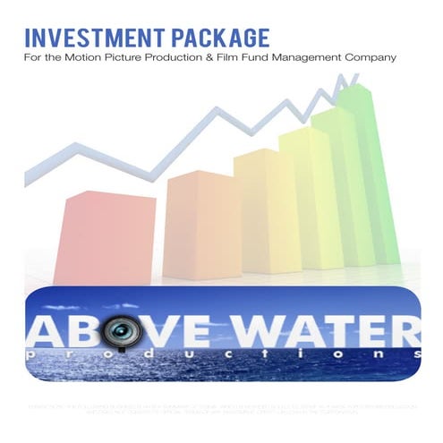 Above Water Productions Investment Package