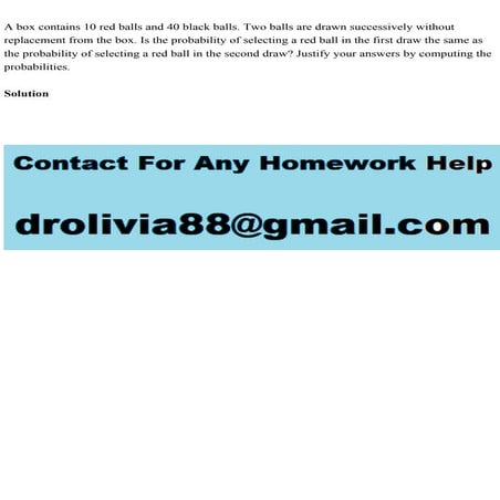 A box contains 10 red balls and 40 black balls. Two balls are drawn .pdf