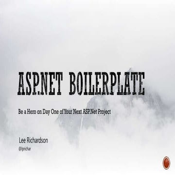 Be a Hero on Day 1 with ASP.Net Boilerplate