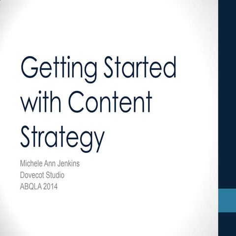 Getting started with Content Strategy / Michele-Ann Jenkins