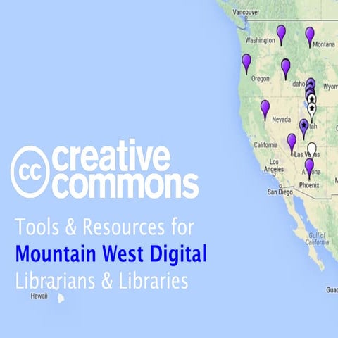 Creative Commons for Mountain Digital West Libraries