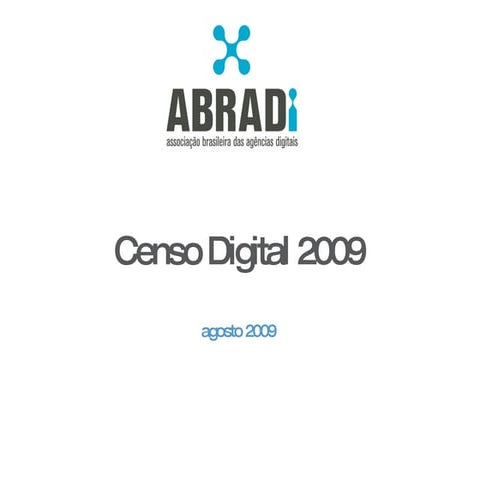 ABRADi - Censo Digital - 2009