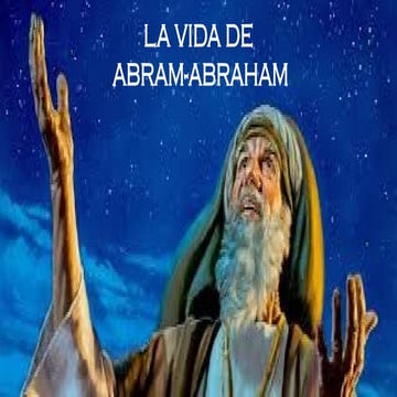 ABRAHAM llamado el padre de la fe-pptx.pptx