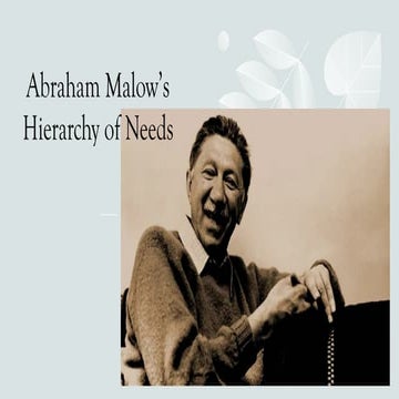 Abraham maslow's hierarchy of needs.pptx