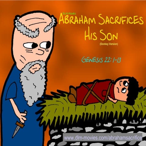 Abraham Sacrifices His Son (Donkey Version)