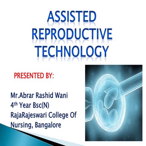 Artificial Reproductive Technology