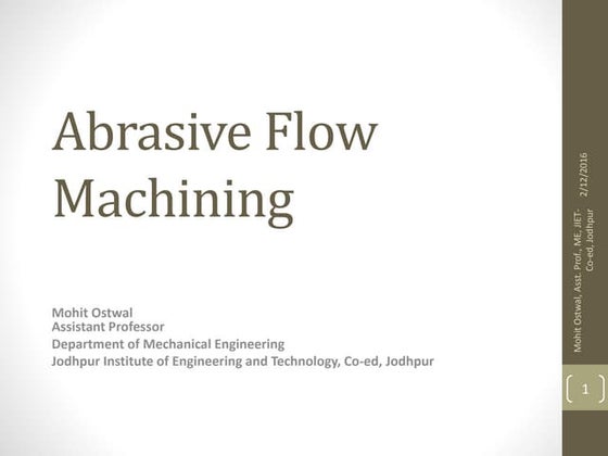 Abrasive flow machining (afm) | PDF