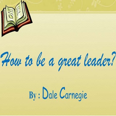 How to be a great leader?