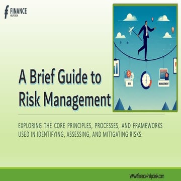 A Guide To Risk Management - The  Brief  Summary