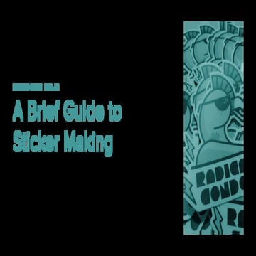 ThreeSixtyEight: A Brief Guide to Sticker Making