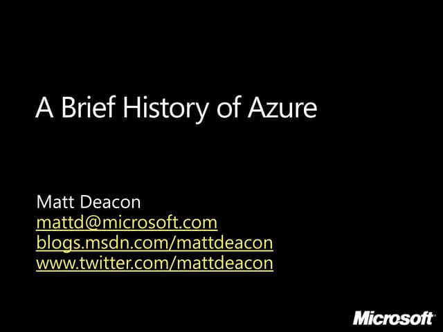 A brief history of Azure