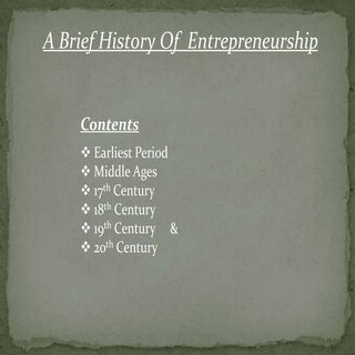 A brief history of entrepreneurship