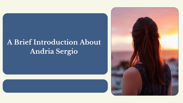 A Brief Introduction About Andria Sergio