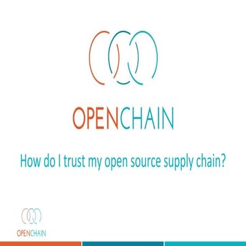 A Brief Introduction to OpenChain - May 2020