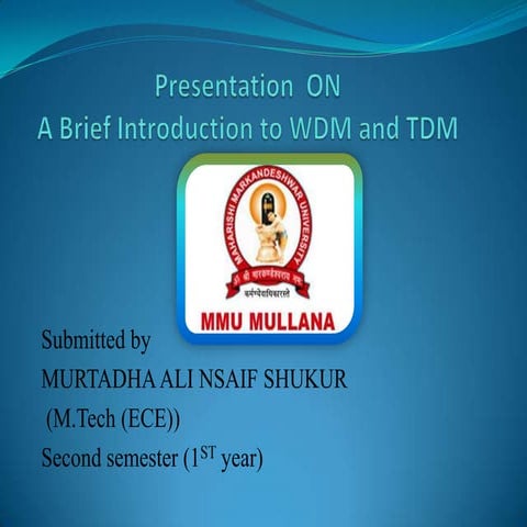  Introduction to WDM and TDM