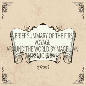A BRIEF SUMMARY OF THE FIRST VOYAGE AROUND THE WORLD BY_MAGELLAN BY ANTONIO.p...