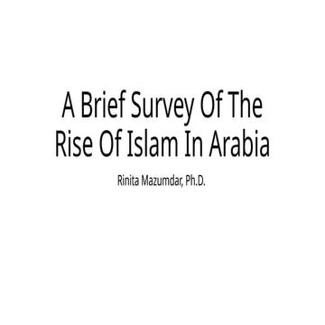 A Brief Survey Of The Rise Of Islam.pptx
