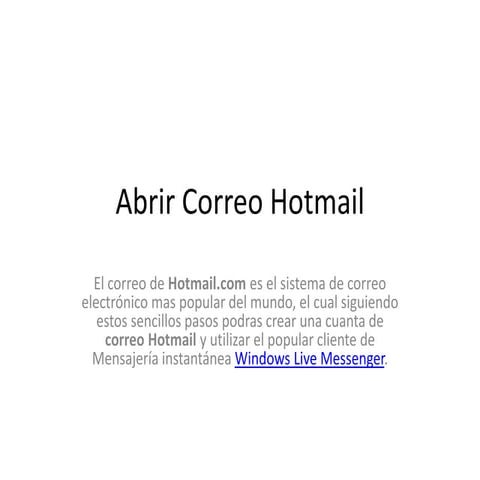 Procedimiento para crear una cuenta de correo electronico en Hotmail | PPT