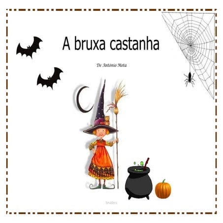 A bruxa castanha de antónio mota