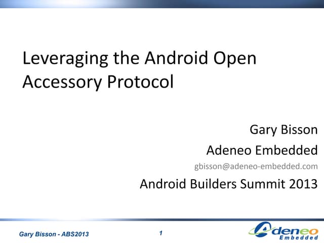 Leveraging the Android Open Accessory Protocol
