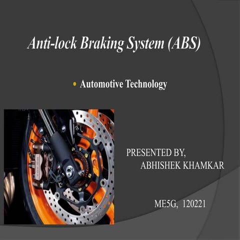 Abs(anti lock braking system)