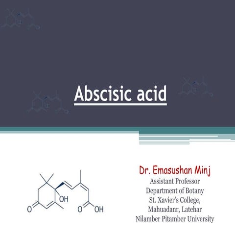 Plant hormone (Part-4)- Abscisic acid