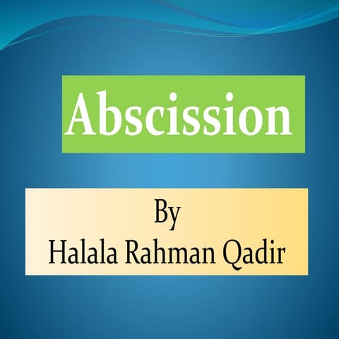 Abscission